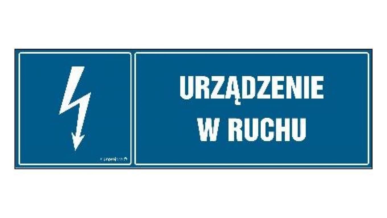 ZNAK - HH057 Urządzenie w ruchu 30 x 10 cm FN - Folia samoprzylepna