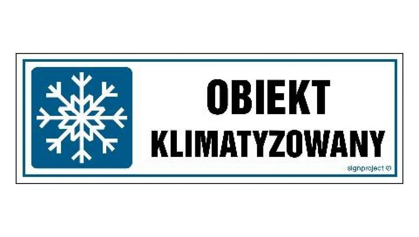 ZNAK - NC024 Obiekt klimatyzowany 30 x 10 cm FN - Folia samoprzylepna