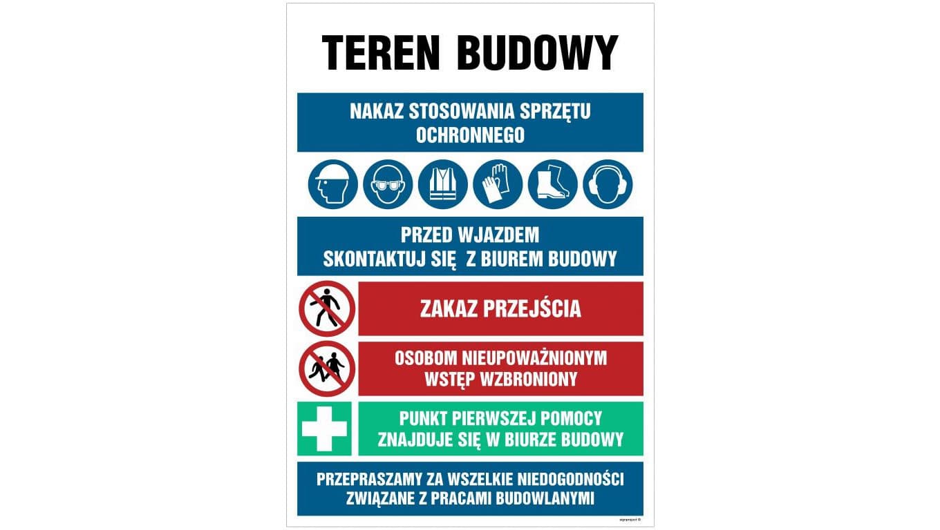 ZNAK - OI004 Teren budowy, Nakaz stosowania sprzętu ochronnego, przed wjazdem skonsultuj się z biurem budowy, Zak 70 x 105 cm PN